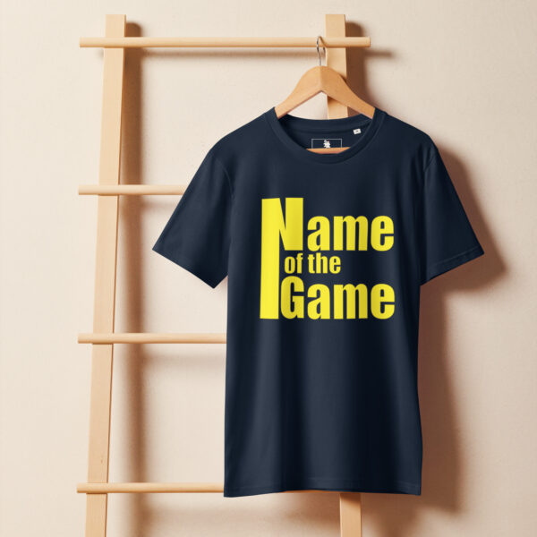 Name of the Game T-shirt - Image 6