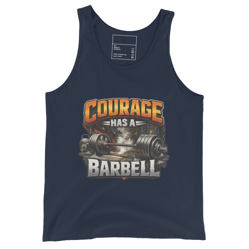 Courage Has A Barbell